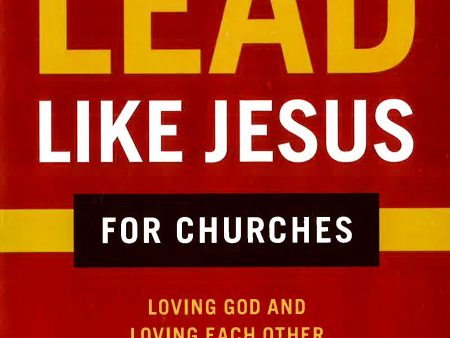 Lead Like Jesus For Churches Sale