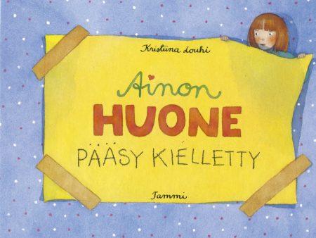 Ainon huone - pääsy kielletty! Cheap