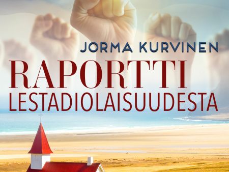 Raportti lestadiolaisuudesta on Sale