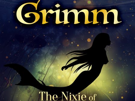 Nixie of the Mill-Pond, The Online Sale