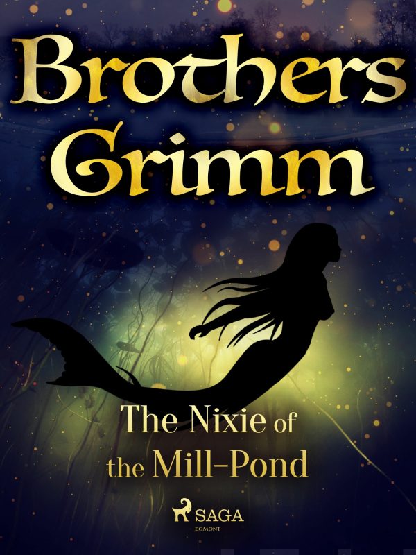 Nixie of the Mill-Pond, The Online Sale