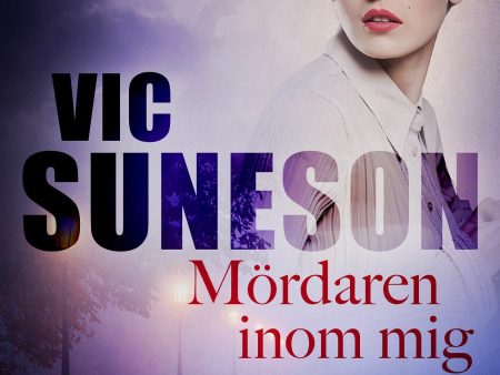 Mördaren inom mig Hot on Sale