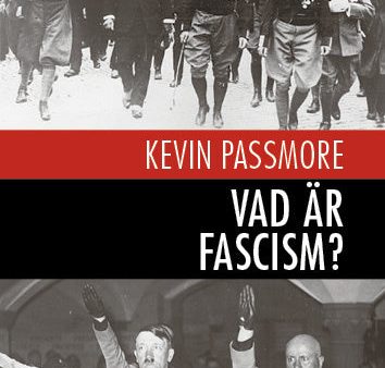 Vad är fascism? : en en kort introduktion Fashion