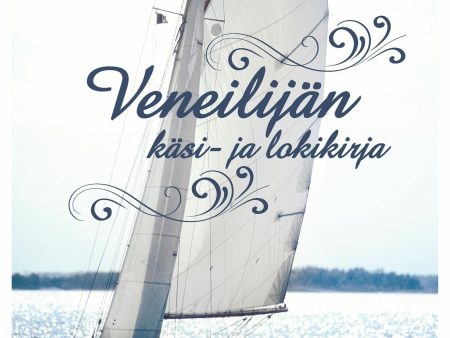 Veneilijän käsi- ja lokikirja Sale