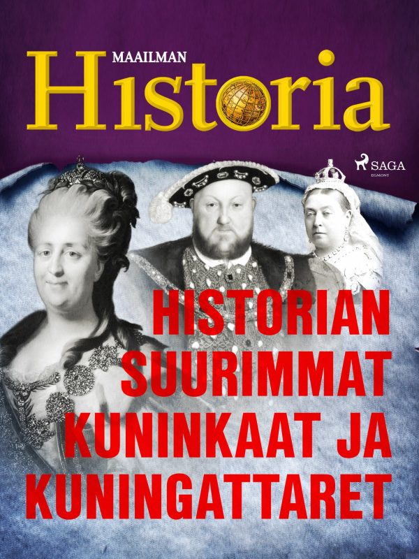 Historian suurimmat kuninkaat ja kuningattaret Supply