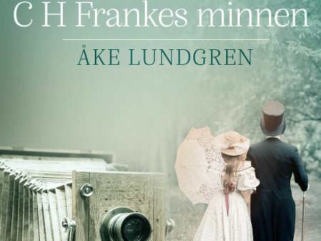 Panorama: C H Frankes minnen Hot on Sale