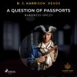 B. J. Harrison Reads A Question of Passports Online