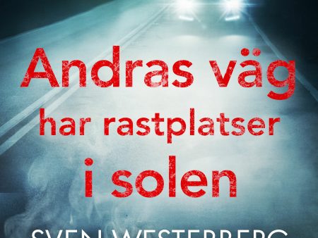 Andras väg har rastplatser i solen Sale