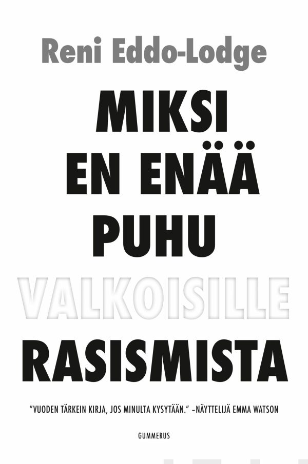 Miksi en enää puhu valkoisille rasismista Online now