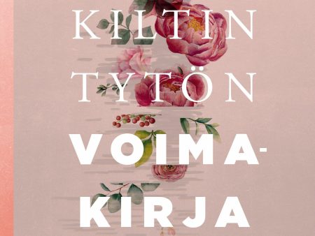 Kiltin tytön voimakirja Sale