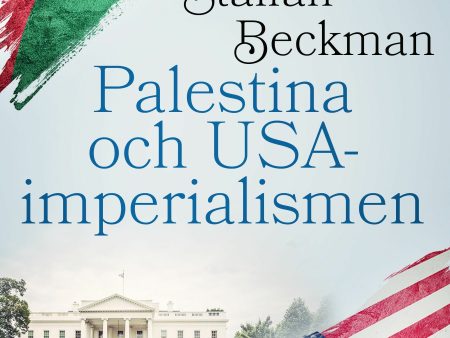 Palestina och USA-imperialismen Online Sale