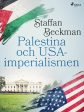 Palestina och USA-imperialismen Online Sale