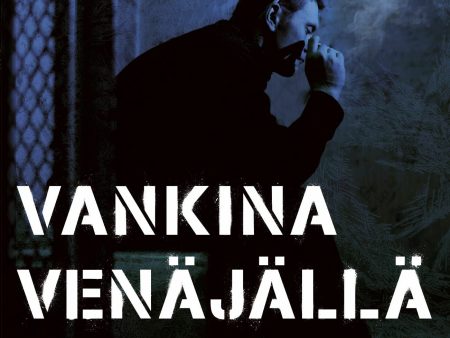 Vankina Venäjällä For Cheap