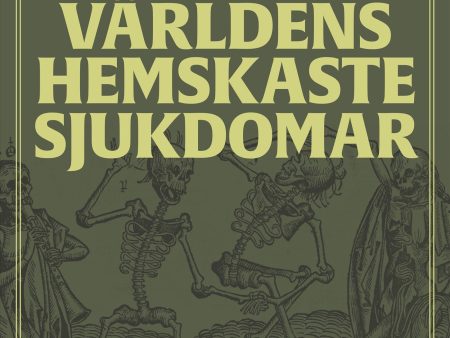 Världens hemskaste sjukdomar Online Hot Sale