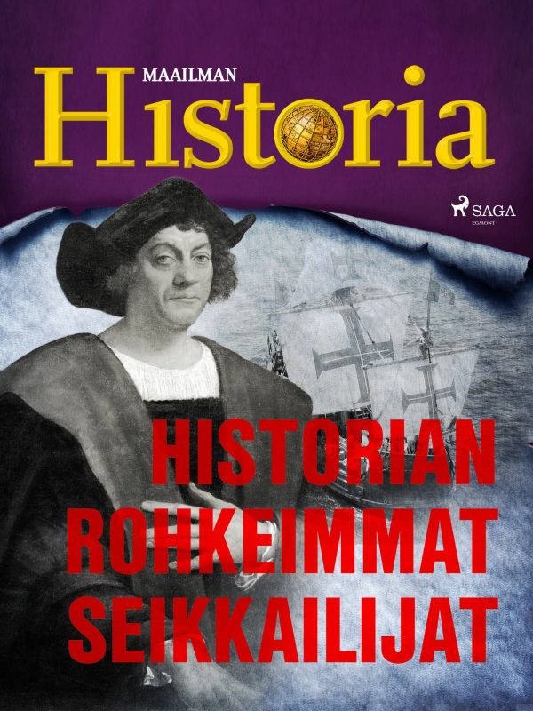 Historian rohkeimmat seikkailijat Online Hot Sale