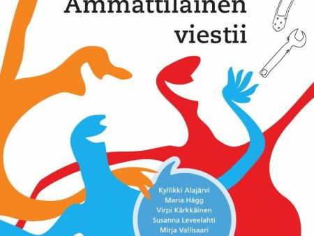 Ammattilainen viestii Hot on Sale