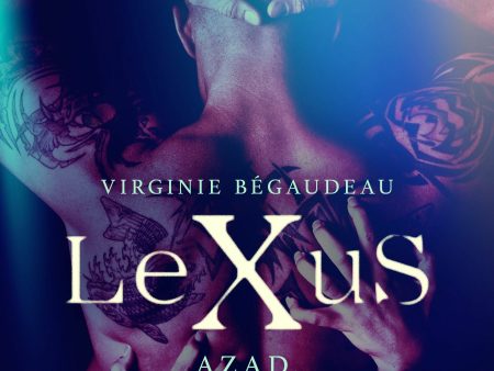 LeXuS : Azad, the Guardians of Justice - Erotic dystopia For Cheap