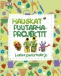 Hauskat puutarhaprojektit Supply