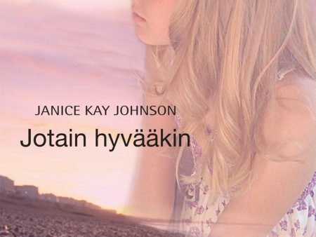 Jotain hyvääkin Online Hot Sale